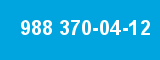 988 370-04-12 988 370-04-12